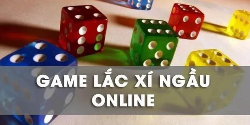 Những ưu điểm nổi bật của lắc xí ngầu online