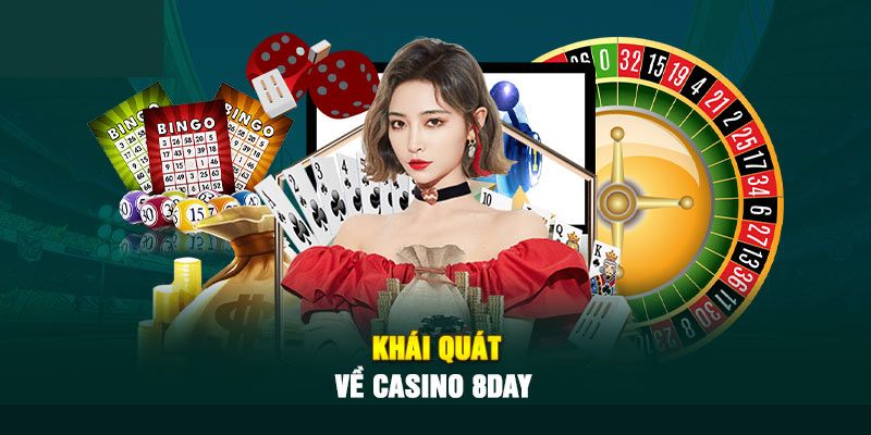 Những lý do giúp casino 8day nổi tiếng