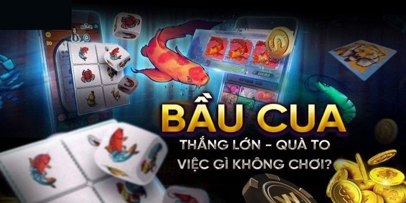 Cách chơi bầu cua tôm cá dễ nhớ